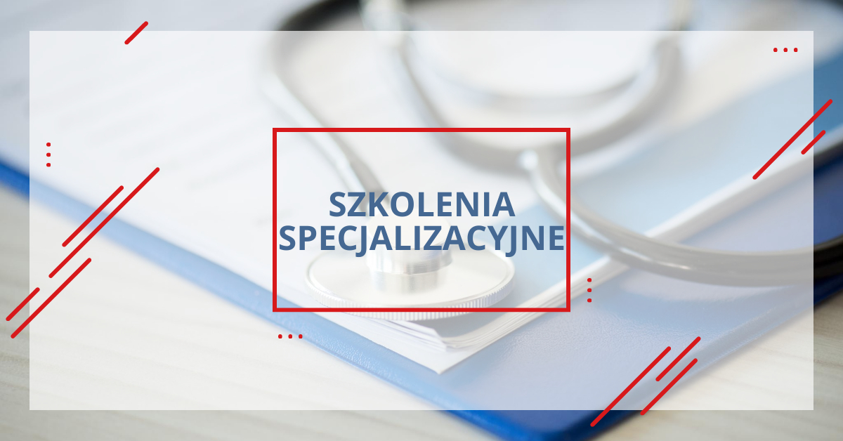 Szkolenia specjalizacyjne